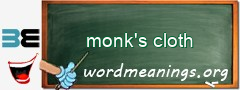 WordMeaning blackboard for monk's cloth